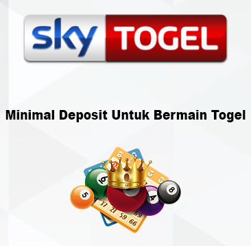 Minimal Deposit Untuk Bermain Togel