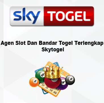 Agen Slot Dan Bandar Togel Terlengkap Skytogel