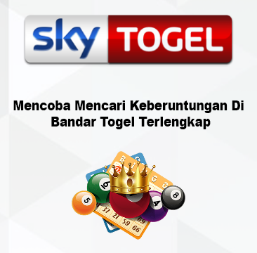 Mencoba Mencari Keberuntungan Di Bandar Togel Terlengkap