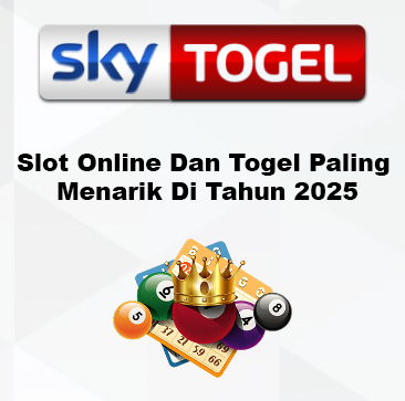 Slot Online Dan Togel Paling Menarik Di Tahun 2025