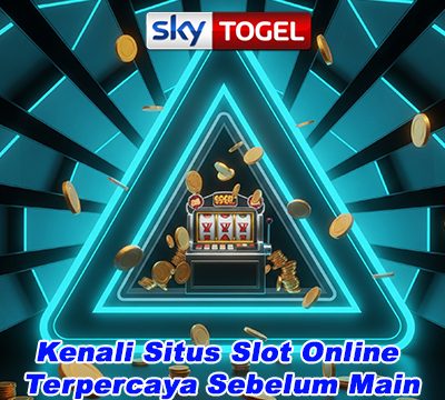 Kenali Situs Slot Online Terpercaya Sebelum Main